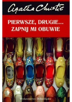 Pierwsze drugie zapnij mi obuwie wersja kieszonkowa