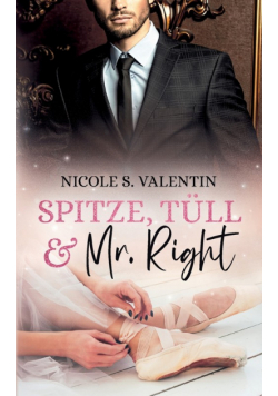 Spitze, Tüll und Mr Right