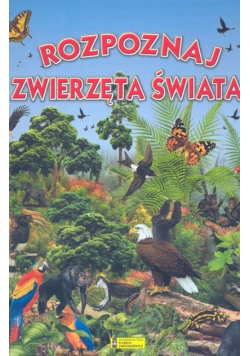 Rozpoznaj zwierzęta świata