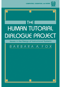 The Human Tutorial Dialogue Project