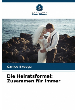 Die Heiratsformel