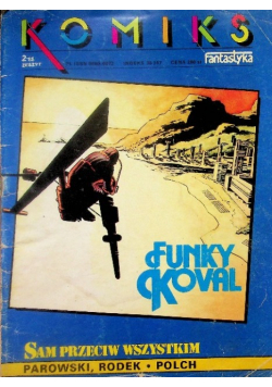 Funky Koval  Komiks fantastyka Sam przeciw wszystkim
