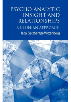 Psycho-Analytic Insight and Relationships