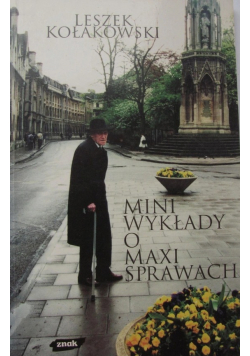 Mini wykład o maxi sprawach