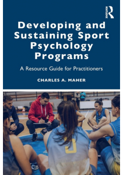 Developing and Sustaining Sport Psychology Programs