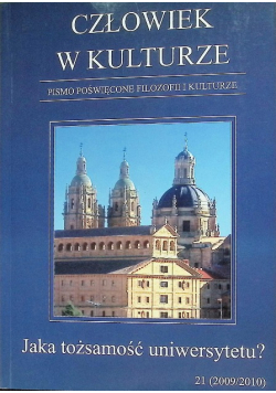 Człowiek w kulturze Pismo poświęcone filozofii i kulturze  Nr 21 / 10