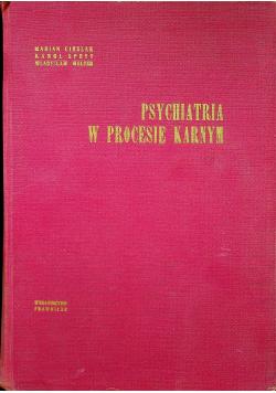 Psychiatra w procesie karnym