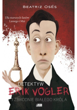Detektyw Erik Vogler Zbrodnie białego króla