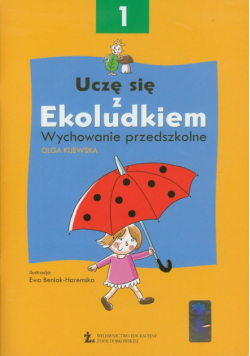 Uczę się z Ekoludkiem 1.Wychowanie przedszkolne. Żak