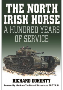 The North Irish Horse A Hundred Yeard of Service