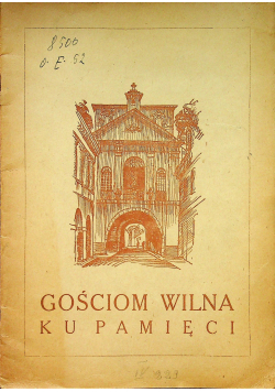 Gościom Wilna ku pamięci 1927 r.