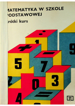 Matematyka w Szkole podstawowej
