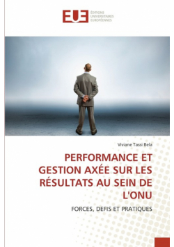 Performance Et Gestion Axée Sur Les Résultats Au Sein De L'onu