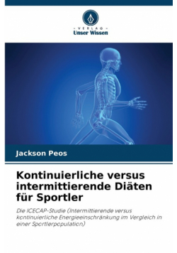 Kontinuierliche versus intermittierende Diäten für Sportler