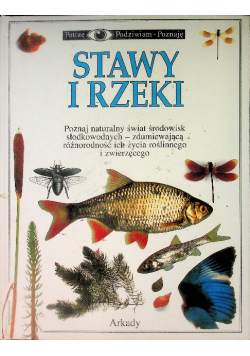 Stawy I Rzeki. Patrzę Podziwiam Poznaję - Parker