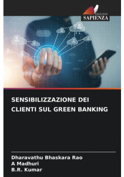 Sensibilizzazione Dei Clienti Sul Green Banking