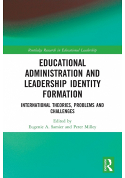 Educational Administration and Leadership Identity Formation
