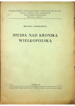 Studia nad Kroniką Wielkopolską