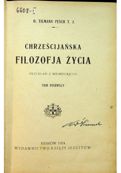 Chrześcijańska Filozofja Życia tom I 1924 r