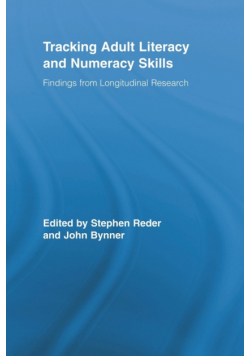 Tracking Adult Literacy and Numeracy Skills