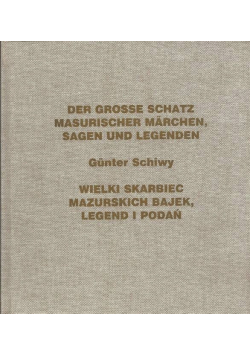 Wielki skarbiec mazurskich bajek legend i podań