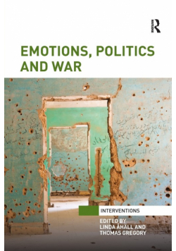Emotions, Politics and War