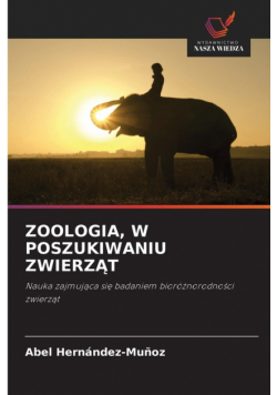 Zoologia, W Poszukiwaniu Zwierząt