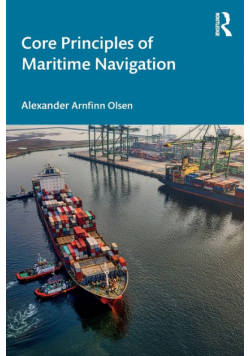 Core Principles of Maritime Navigation