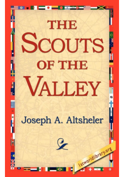 The Scouts of the Valley