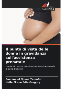 Il punto di vista delle donne in gravidanza sull'assistenza prenatale