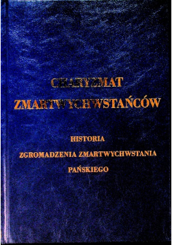 Charyzmat Zmartwychwstańców Tom III