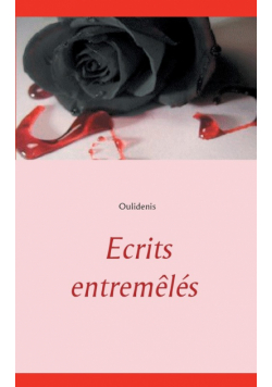 Ecrits entremêlés