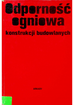 Odporność ogniowa konstrukcji budowlanych