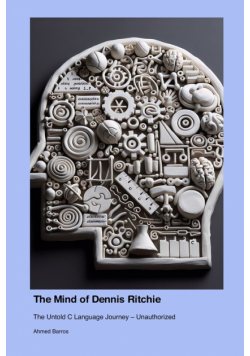 The Mind of Dennis Ritchie