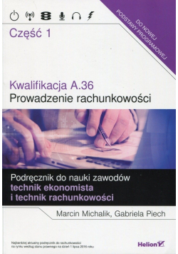 Kwalifikacja A.36 Prowadzenie rachunkowości Część 1