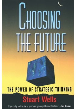 Choosing the Future