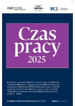 Czas Pracy 2025. DGP Poleca 2/2025