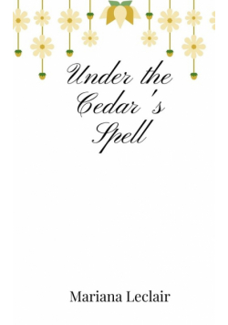 Under the Cedar's Spell