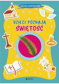 Dzieci poznają świętość
