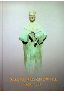 Maciej Miechowita