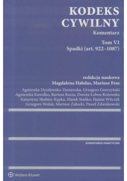 Kodeks cywilny. Komentarz T.VI Spadki w.1