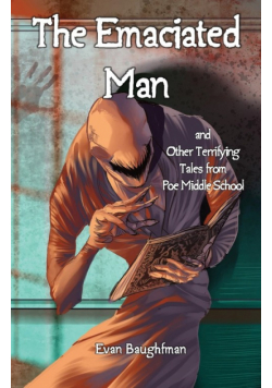 The Emaciated Man