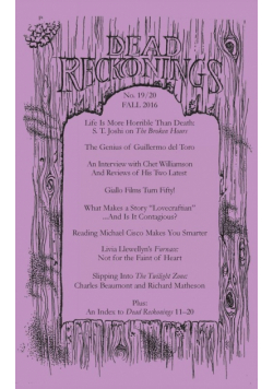 Dead Reckonings No. 19-20 (Fall 2016)