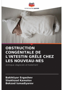Obstruction Congénitale De L'intestin Grêle Chez Les Nouveau-Nés
