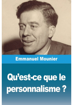 Qu'est-ce que le personnalisme ?