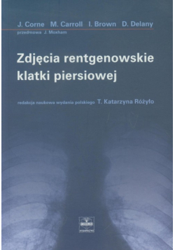 Zdjęcia rentgenowskie klatki piersiowej