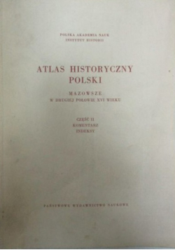 Atlas historyczny polski Mazowsze część II