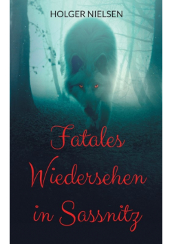 Fatales Wiedersehen in Sassnitz