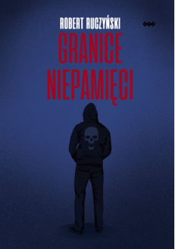 Granice niepamięci