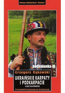 Ukraińskie Karpaty i Podkarpacie Część wschodnia